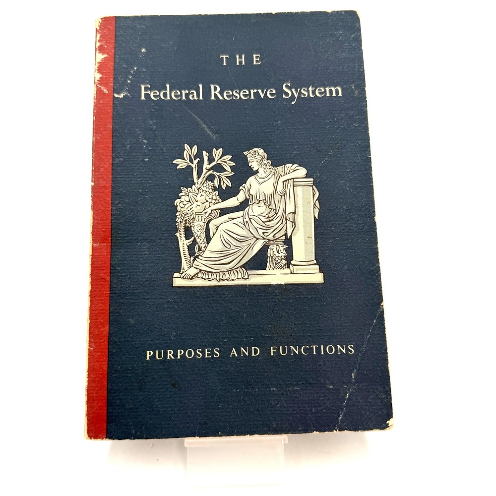 Federal Reserve System Purposes and Functions Book Navy Blue 1958